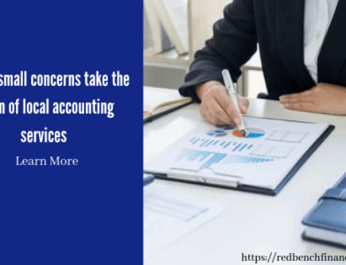 Why do small concerns take the option of local accounting services?
